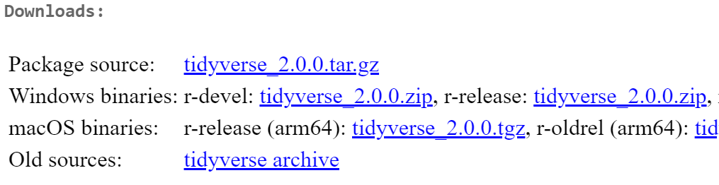 Download links to pre-compiled tidyverse binaries.